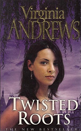 Twisted Roots by Virginia Andrews 9780743461412 [USED COPY]