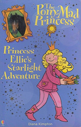 Princess Ellie's Starlight Adventure by Diana Kimpton 9780746060216 [USED COPY]