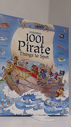 1001 Pirate Things to Spot by Rob Lloyd Jones 9780746076941 [USED COPY]