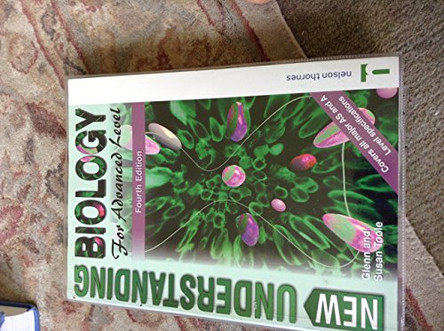 New Understanding Biology for Advanced Level by Glenn Toole 9780748739578 [USED COPY]
