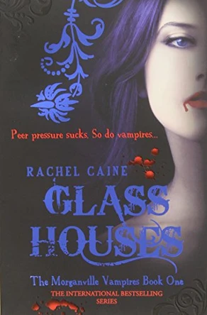Glass Houses: The bestselling action-packed series by Rachel Caine 9780749079512 [USED COPY]