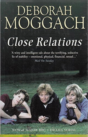 Close Relations by Deborah Moggach 9780749323257 [USED COPY]