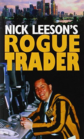 Rogue Trader by Nick Leeson 9780751517088 [USED COPY]