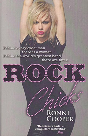 Rock Chicks by Ronni Cooper 9780751542752 [USED COPY]