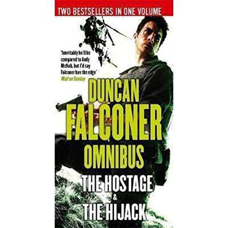 The Hostage/The Hijack by Duncan Falconer 9780751547900 [USED COPY]