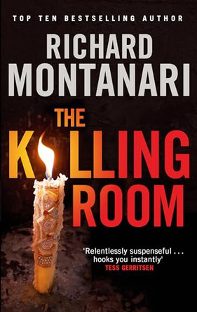 The Killing Room by Richard Montanari 9780751550207 [USED COPY]