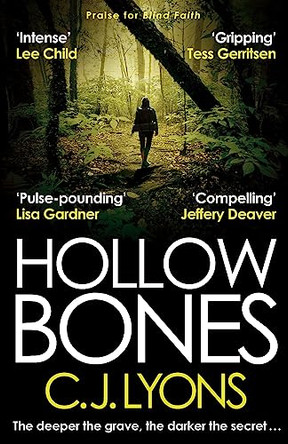 Hollow Bones by C. J. Lyons 9780751557671 [USED COPY]
