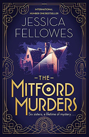 The Mitford Murders: Nancy Mitford and the murder of Florence Nightgale Shore by Jessica Fellowes 9780751567151 [USED COPY]