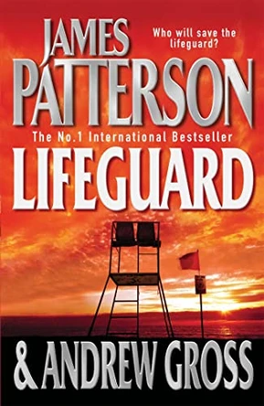 Lifeguard by James Patterson 9780755325696 [USED COPY]