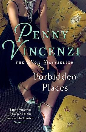 Forbidden Places by Penny Vincenzi 9780755332649 [USED COPY]