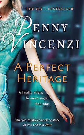 A Perfect Heritage by Penny Vincenzi 9780755377596 [USED COPY]