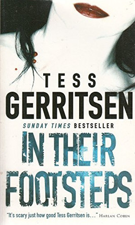 In Their Footsteps by Tess Gerritsen 9780778300892 [USED COPY]