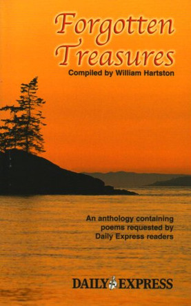 Forgotten Treasures: A Collection of Well-loved Poetry by William Hartston 9780850793376 [USED COPY]