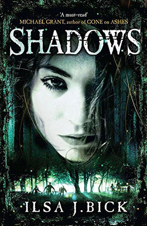 The Ashes Trilogy: Shadows: Book 2 by Ilsa J. Bick 9780857382641 [USED COPY]