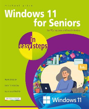 Windows 10 for Seniors in easy steps by Michael Price