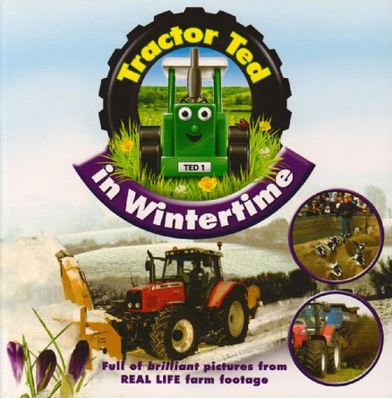Tractor Ted in Wintertime by Alexandra Heard 9780954997137 [USED COPY]