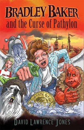 Bradley Baker and the Curse of Pathylon by David Lawrence Jones 9780956149930 [USED COPY]