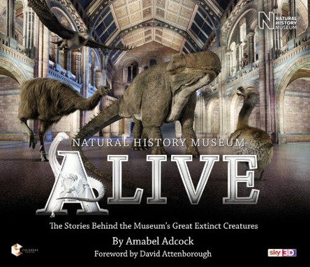 Natural History Museum Alive by Amabel Adcock 9780957243651 [USED COPY]