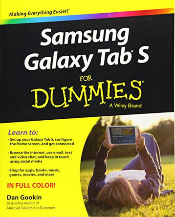 Samsung Galaxy Tab S For Dummies by Dan Gookin 9781119005742 [USED COPY]