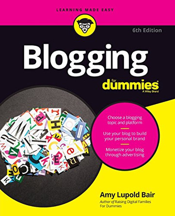 Blogging For Dummies by Amy Lupold Bair 9781119257806 [USED COPY]