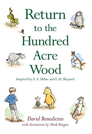 Winnie-the-Pooh: Return to the Hundred Acre Wood by David Benedictus 9781405247443 [USED COPY]