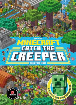 Minecraft Catch the Creeper and Other Mobs: A Search and Find Adventure by Egmont Publishing UK 9781405291934 [USED COPY]