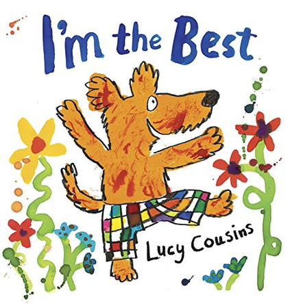 I'm the Best by Lucy Cousins 9781406329650 [USED COPY]