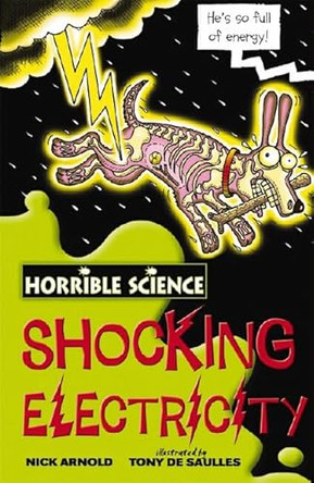 Shocking Electricity by Nick Arnold 9781407105369 [USED COPY]