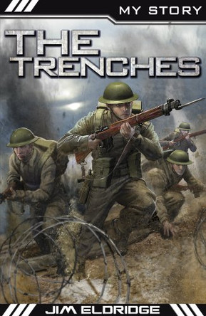 The Trenches by Jim Eldridge 9781407136738 [USED COPY]