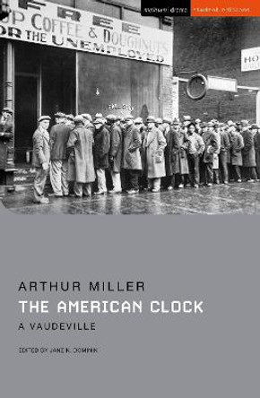 The American Clock: A Vaudeville by Arthur Miller