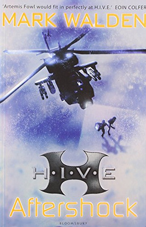 H.I.V.E. 7: Aftershock by Mark Walden 9781408815649 [USED COPY]