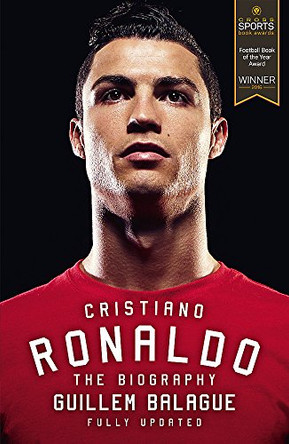 Cristiano Ronaldo: The Biography by Guillem Balague 9781409155065 [USED COPY]