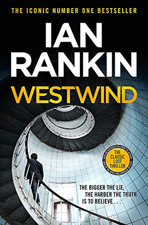Westwind: The classic lost thriller by Ian Rankin 9781409196044 [USED COPY]
