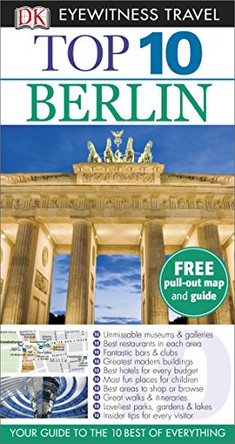 DK Eyewitness Top 10 Travel Guide: Berlin by Juergen Scheunemann 9781409326328 [USED COPY]