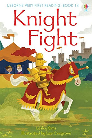 Knight Fight by Lesley Sims 9781409507161 [USED COPY]