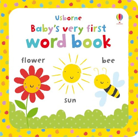 Baby's Very First Word Book by  9781409523062 [USED COPY]