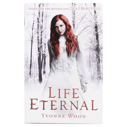 Life Eternal by Yvonne Woon 9781409546726 [USED COPY]