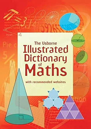 Illustrated Dictionary of Maths by  9781409546962 [USED COPY]