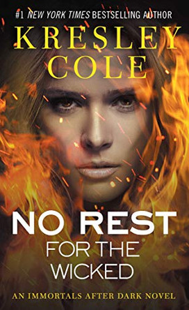 Immortals After Dark #2: No Rest for the Wicked by Kresley Cole 9781416509882 [USED COPY]