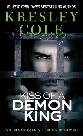 Immortals After Dark #6: Kiss of a Demon King by Cole 9781416580942 [USED COPY]