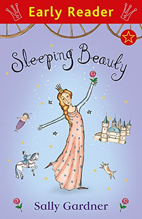 Early Reader: Sleeping Beauty by Sally Gardner 9781444002423 [USED COPY]