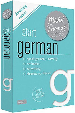 Start German (Learn German with the Michel Thomas Method) by Michel Thomas 9781444133073 [USED COPY]