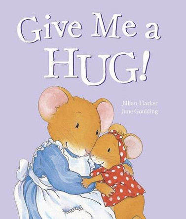 Give Me a Hug by  9781445466736 [USED COPY]