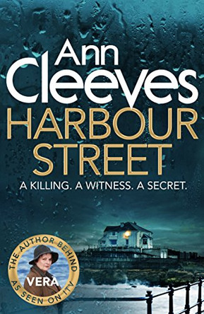 Harbour Street by Ann Cleeves 9781447202097 [USED COPY]