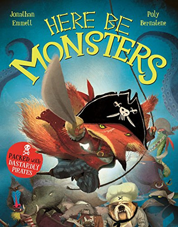 Here Be Monsters by Jonathan Emmett 9781447203155 [USED COPY]