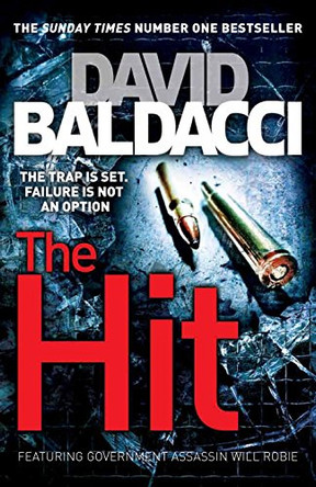 The Hit by David Baldacci 9781447225287 [USED COPY]