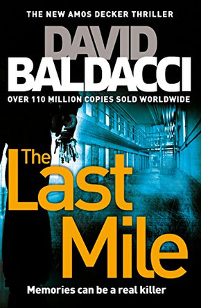 The Last Mile by David Baldacci 9781447277521 [USED COPY]