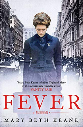 Fever by Mary Beth Keane 9781471112980 [USED COPY]