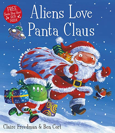 Aliens Love Panta Claus by Ben Cort 9781471120398 [USED COPY]