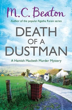 Death of a Dustman by M. C. Beaton 9781472105356 [USED COPY]